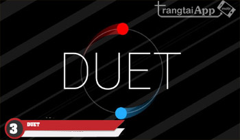 Duet 1 - Game Khó Nhất Trên Android