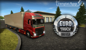 Euro truck evolution - Game Mô Phỏng Lái Xe Tải Đường Dài Cho Android