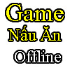 game-nau-an-khong-can-mang